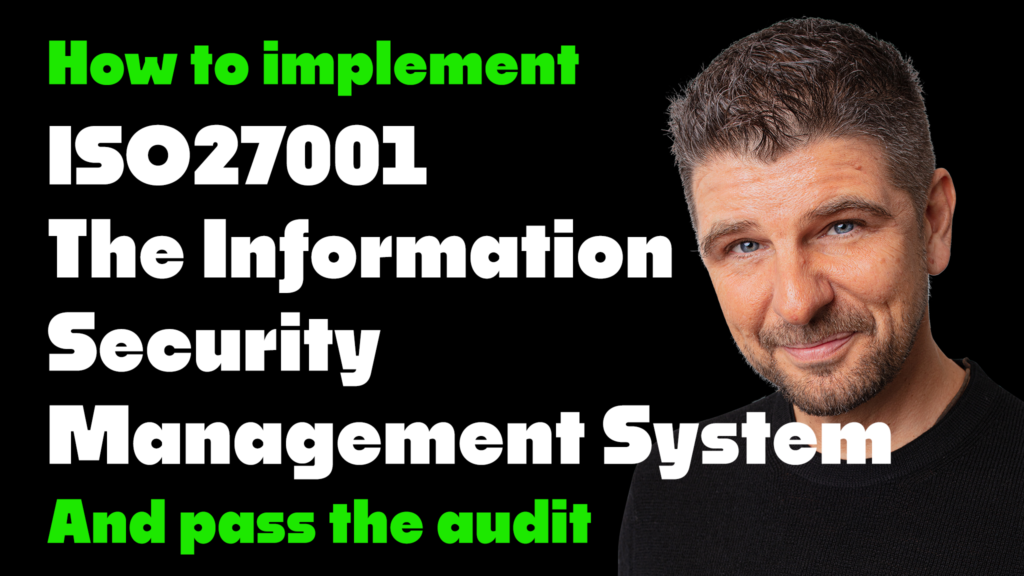 How to implement ISO27001 Clause 4.4 The Information Security Management System and pass the audit